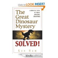 The Great Dinosaur Mystery Solved, By Ken Ham On Sale!