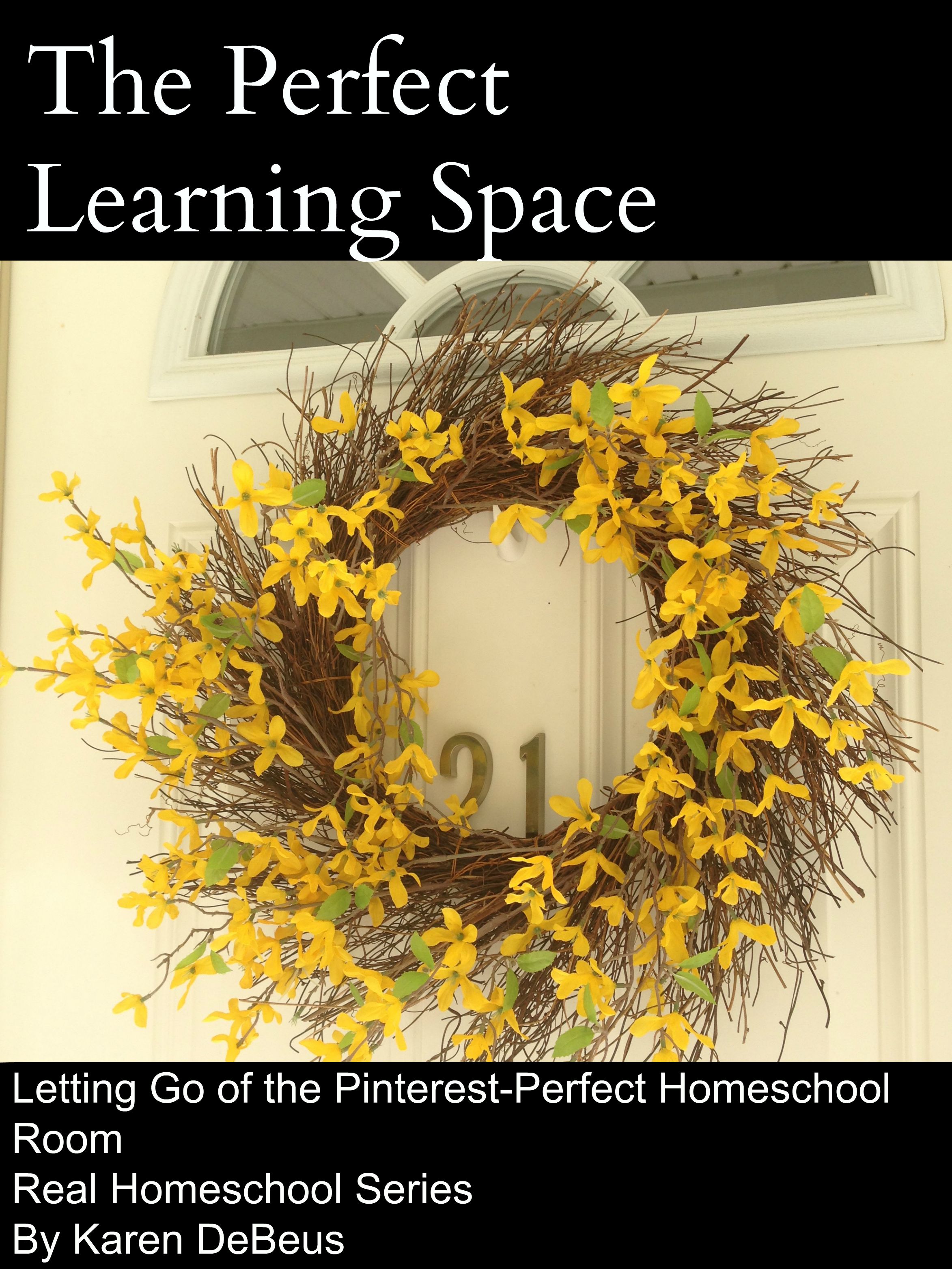 The Perfect Learning Space